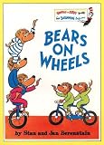 Berenstain, Stan: Bears on Wheels
