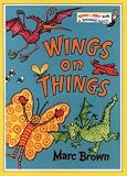 Brown, Marc: Wings on Things Brown, Marc: Wings on Things