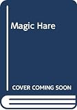 Banks, Lynne Reid: Twelve Stories of the Magic Hare Banks, Lynne Reid: Twelve Stories of the Magic Hare