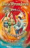 Jones, Diana Wynne: The Lives of Christopher Chant Jones, Diana Wynne: The Lives of Christopher Chant