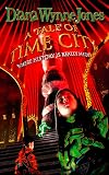 Jones, Diana Wynne: A Tale of Time City Jones, Diana Wynne: A Tale of Time City