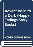 Carruth, Jane: Adventure in the Dark Carruth, Jane: Adventure in the Dark