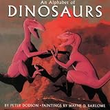 Dodson, Peter: An Alphabet of Dinosaurs Dodson, Peter: An Alphabet of Dinosaurs