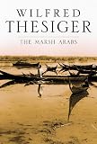 Thesiger, Wilfred: Marsh Arabs