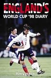 Harris, Harry: England's World Cup 98 Diary