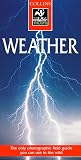 Ludlum, David M.: Collins Wildlife Trust Guide to the Weather of Britain and Europe: A Photographic Guide to the Weather of Britain and Europe Ludlum, David M.: Collins Wildlife Trust Guide to the Weather of Britain and Europe: A Photographic Guide to the Weather of Britain and Europe