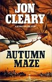Cleary, Jon: Autumn Maze Cleary, Jon: Autumn Maze