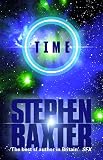 Time (0002247240) by Baxter, Stephen Baxter, Stephen: Time