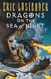 Van Lustbader, Eric: Dragons on the Sea of Night