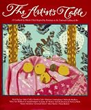 Eron, Carol: The Artist's Table: A Cookbook by Master Chefs Inspired by Paintings in the National Gallery of Art