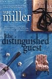 Miller, Sue: The Distinguished Guest
