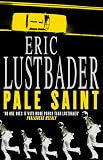 Van Lustbader, Eric: Pale Saint