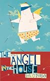 O'Riordan, Kate: The Angel in the House