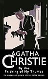Christie, Agatha: By the Pricking of My Thumbs