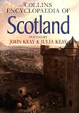 Keay, John: Collins Encyclopaedia of Scotland Keay, John: Collins Encyclopaedia of Scotland