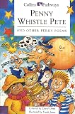 Orme, David: Penny Whistle Pete Orme, David: Penny Whistle Pete