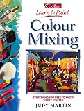 Martin, Judy: Colour Mixing Martin, Judy: Colour Mixing