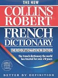 Atkins, Beryl T.: Le Robert & Collins Senior Dictionnaire Francais-Anglais, Anglais-Francais