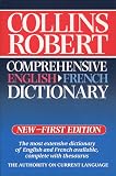 Atkins, Beryl T.: Collins Robert Comprehensive French-English Dictionary