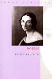 Bronte, Emily: Poems: Emily Bronte Bronte, Emily: Poems: Emily Bronte