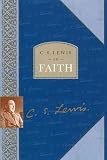 Lewis, C. S.: Faith : A Colour Gift Book Lewis, C. S.: Faith : A Colour Gift Book