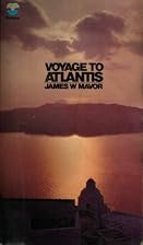 Voyage to Atlantis by James W. Mavor