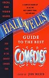 Walker, John: Halliwell's Guide to the Best Comedies Walker, John: Halliwell's Guide to the Best Comedies