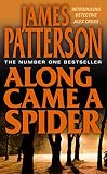 Patterson, James: Along Came a Spider Patterson, James: Along Came a Spider
