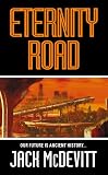McDevitt, Jack: Eternity Road McDevitt, Jack: Eternity Road