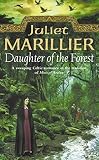 Marillier, Juliet: Daughter of the Forest Marillier, Juliet: Daughter of the Forest