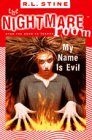 Stine, R. L.: My Name Is Evil