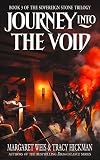 Weis, Margaret: Journey into the Void Weis, Margaret: Journey into the Void