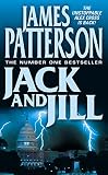 Patterson, James: Jack and Jill Patterson, James: Jack and Jill