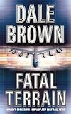 Brown, Dale: Fatal Terrain