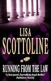 Scottoline, Lisa: Running from the Law Scottoline, Lisa: Running from the Law