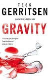 Gerritsen, Tess: Gravity : A Novel of Medical Suspense