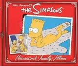 Groening, Matt: The Simpsons Uncensored Family Album Groening, Matt: The Simpsons Uncensored Family Album