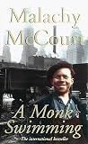McCourt, Malachy: A Monk Swimming: A Memoir McCourt, Malachy: A Monk Swimming: A Memoir