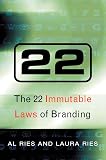 Ries, Al: The 22 Immutable Laws of Branding
