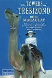 Macaulay, Rose: Towers of Trebizond