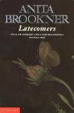 Brookner, Anita: Latecomers