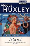 Huxley, Aldous: Island Huxley, Aldous: Island