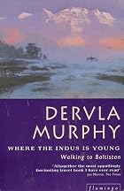 Where the Indus Is Young: A Winter in&hellip;