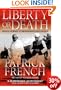 Liberty or Death: India's Journey to Independence and Division