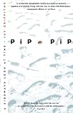 Griffiths, Jay: Pip Pip: A Sideways Look at Time Griffiths, Jay: Pip Pip: A Sideways Look at Time