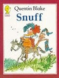 Blake, Quentin: Snuff Blake, Quentin: Snuff