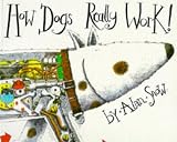 Snow, Alan: How Dogs Really Work Snow, Alan: How Dogs Really Work