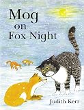 Kerr, Judith: Mog on Fox Night Kerr, Judith: Mog on Fox Night