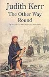 Kerr, Judith: Other Way Round Kerr, Judith: Other Way Round