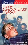 Cormier, Robert: The Chocolate War Cormier, Robert: The Chocolate War